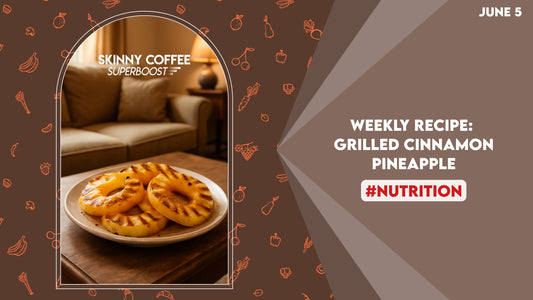 Weekly Recipe (June 5): Grilled Cinnamon Pineapple