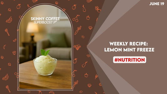 Weekly Recipe (June 19): Lemon Mint Freeze