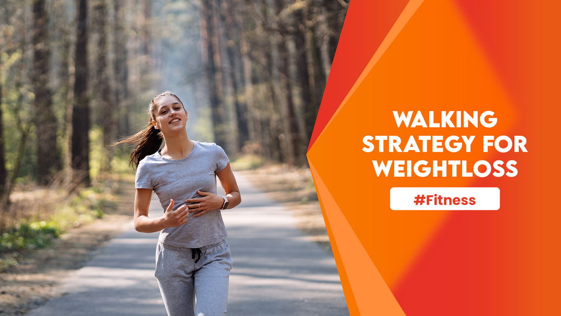 Walking Strategy for Weightloss